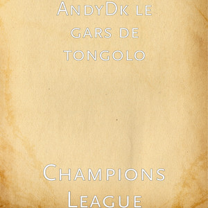 Champions League (Explicit)