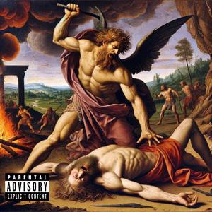 Cain and Abel (Explicit)