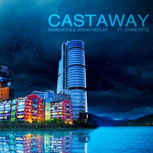Castaway(feat. Charlotte)