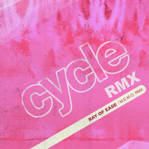 Ray of Ease (M.E.M.O. RMX)