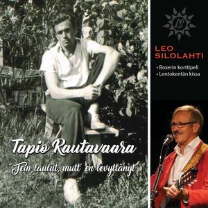 Tapio Rautavaaran levyttämättömät laulut