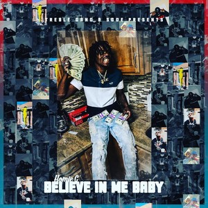 Believe in Me Baby (Live) [feat. D-Aye] [Explicit]