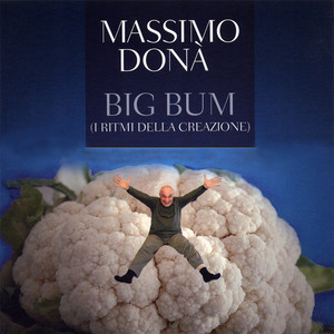 Big Bum (I ritmi della creazione)