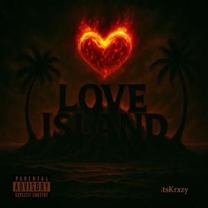 Love Island (Explicit)