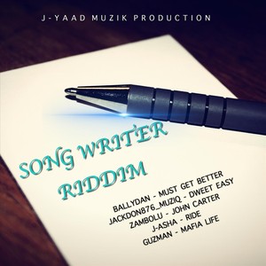 Song Writer Riddim (Explicit)