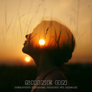 Shine On