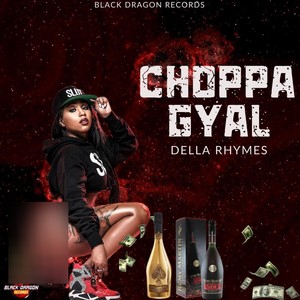 Choppa Gyal (Explicit)