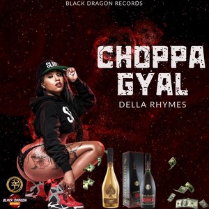 Choppa Gyal (Explicit)