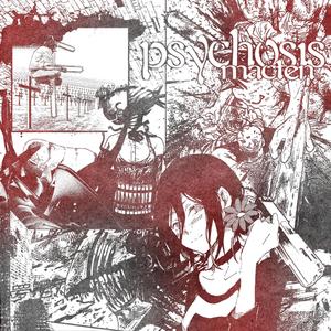 Psychosis (Explicit)