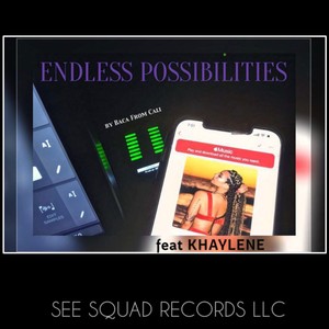 ENDLESS POSSIBILITIES (feat. Khaylene)