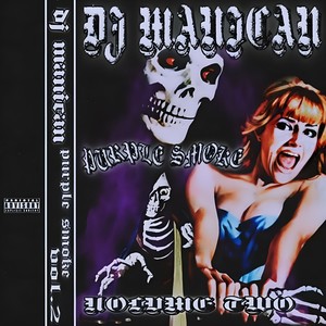 Purple Smoke, Vol. 2 (Explicit)