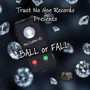 BALL or FALL (Explicit)