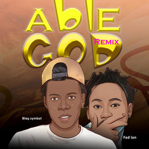 ABLE GOD (feat. FAD LAN)