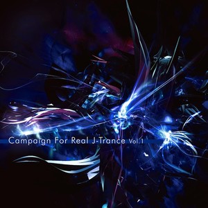 Campaign For Real J-Trance Vol.1