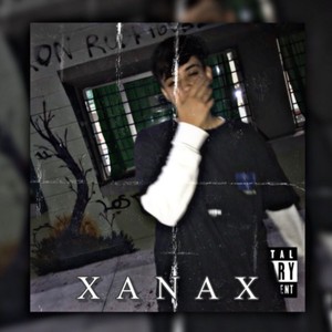 Xanax (Explicit)