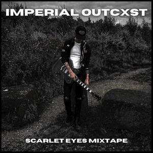 Scarlet Eyes Mixtape (Explicit)