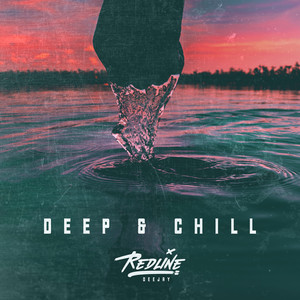 Deep & Chill