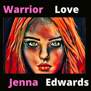 Warrior Love (Explicit)