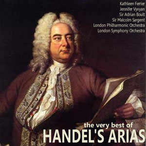 Handel: The Very Best Arias