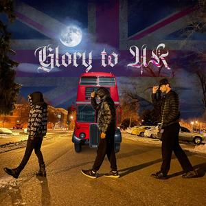 Glory to UK (feat. Logan J & SKELETON)