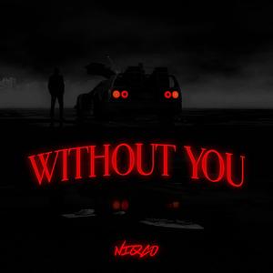 Without you