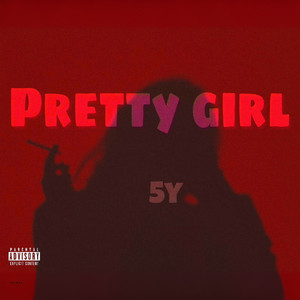 Pretty Girl (PT.2)
