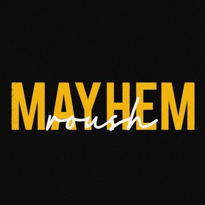 Mayhem