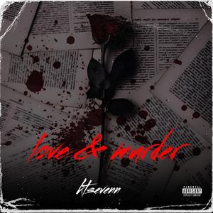 Love & Murder (Explicit)