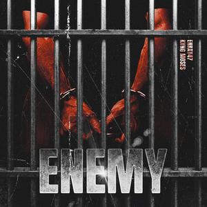 ENEMY (Explicit)