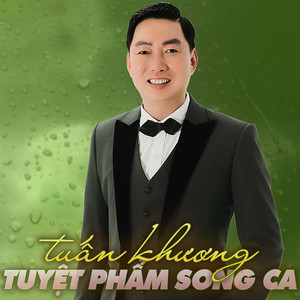 Tuyệt Phẩm Song Ca