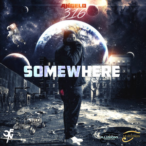 Somewhere (Explicit)