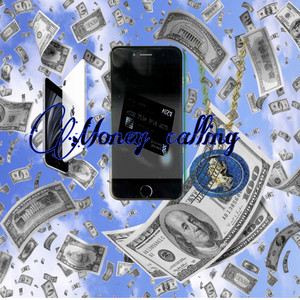 Money Calling (Explicit)