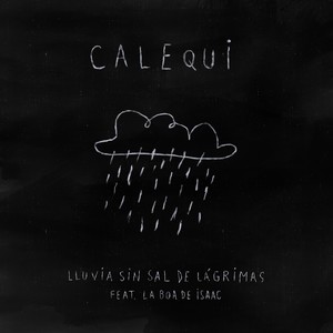 Lluvia Sin Sal de Lágrimas