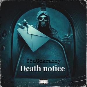 Death notice (Explicit)