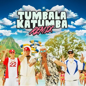 Tumbalakatumba (Remix)
