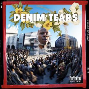 Denim Tears (Explicit)