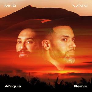 Afriquia (feat. Mr. ID) (Remix)