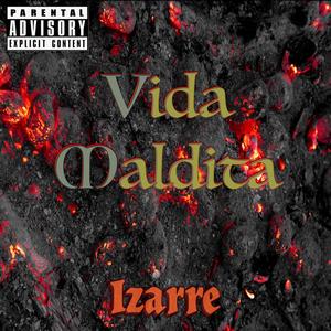 Vida Maldita