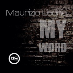 My Word (Original Mix)
