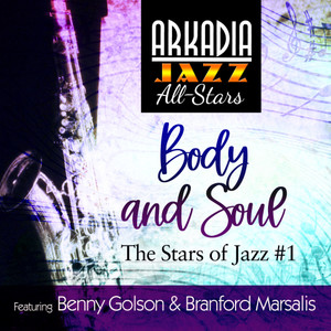 Body and Soul(feat. Geoff Keezer, Dwayne Burno & Joe Farnsworth) (Grammy Nominated)