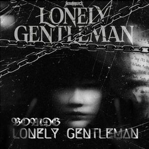 LONELYGENTLEMAN孤寂的绅士