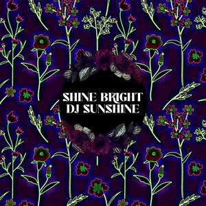 Shine Bright