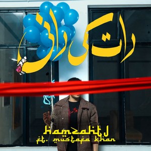 Raat Ki Rani (feat. Mustafa Khan)