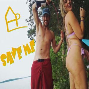 Save Me (Explicit)