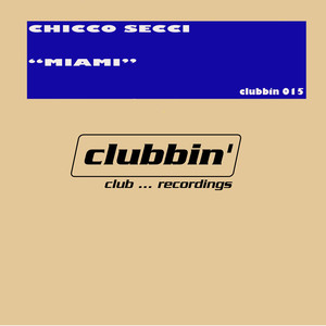 Miami (Do You Feel the Groove)