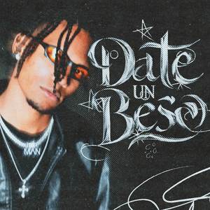 DATE UN BESO