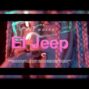 El Jeep (Explicit)