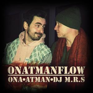 Onatmanflow (feat. Ona Brecht & DJ M.R.S) [Explicit]