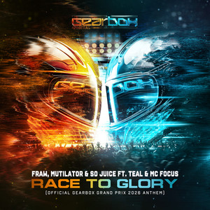 Race To Glory (Official Gearbox Grand Prix 2026 Anthem)