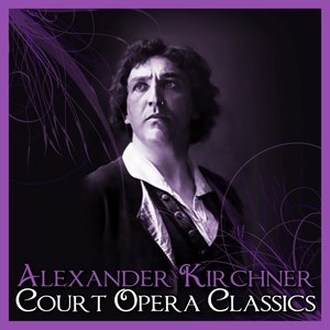 Court Opera Classics